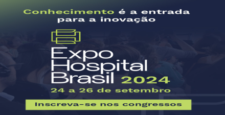 Expo-Hospital Brasil. A Expo-Hospital Brasil chega a sua edição de 2024 trazendo informação, inovação e tecnologia