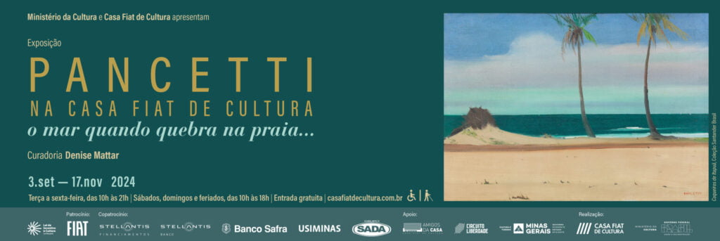 Exposição: “Pancetti - Casa Fiat de Cultura. José Pancetti retratou como ninguém o beijo entre o mar e a areia