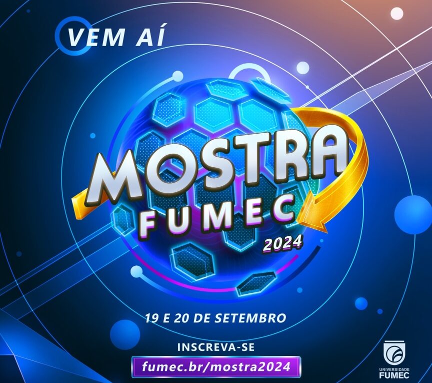 Mostra Fumec 2024. Nos dias 19 e 20 de setembro, das 8h às 11h30, a Universidade Fumec abrirá as suas portas para todos.