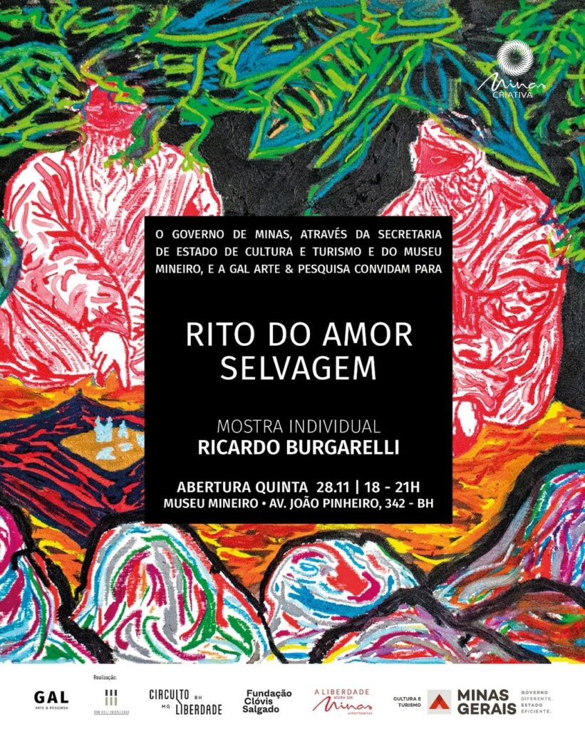 Exposição: Rito do Amor Selvagem [situação; acidente]. Mostra individual do artista visual e pesquisador Ricardo Burgarelli.